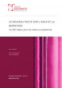 Couverture de la publication : Pacte Asile et Migration - un défi majeur pour les valeurs européennes